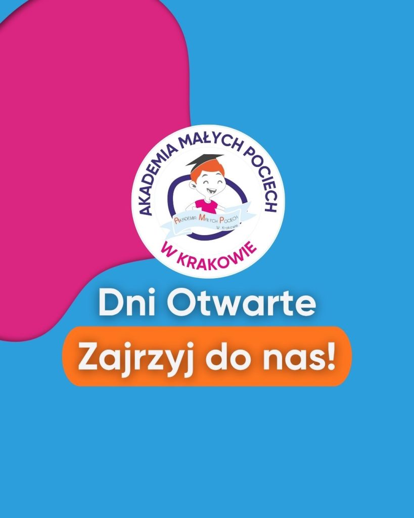 Zaproszenie na Dni Otwarte w przedszkolu ArcelorMittal Poland Akademia Małych Pociech w Krakowie / Nowej Hucie